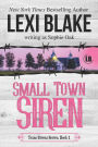 Small Town Siren (Texas Sirens Series #1)