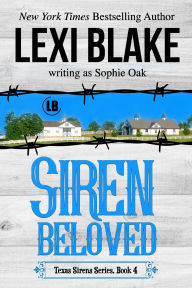 Title: Siren Beloved (Texas Sirens Book 4), Author: Sophie Oak