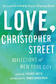 Title: Love, Christopher Street, Author: Thomas Keith