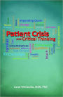 Patient Crisis and Critical Thinking