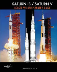 Title: Saturn IB / Saturn V Rocket Payload Planner's Guide, Author: Douglas Aircraft