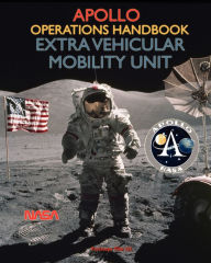 Title: Apollo Operations Handbook Extra Vehicular Mobility Unit, Author: NASA