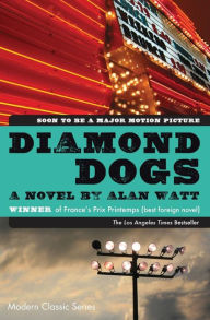 Title: Diamond Dogs, Author: Alan Watt