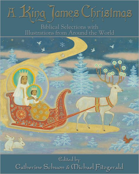 A King James Christmas: Biblical Selections with Illustrations from Around the World