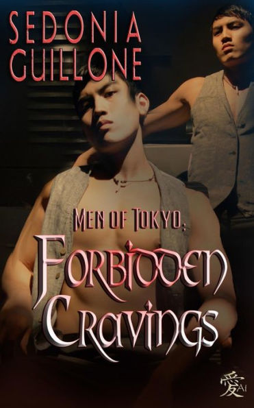 Men of Tokyo: Forbidden Cravings