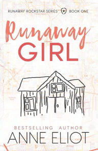 Title: Runaway Girl, Author: Anne Eliot