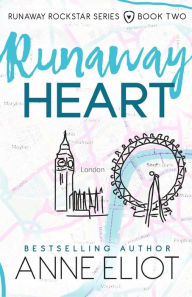 Title: Runaway Heart, Author: Anne Eliot