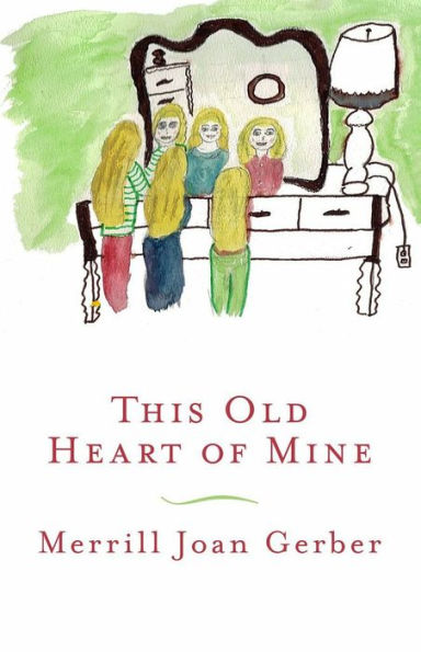 This Old Heart of Mine
