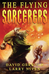 Title: The Flying Sorcerers, Author: David Gerrold