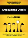 Empowering Others: Paid to Think