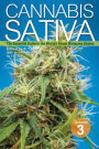 Cannabis Sativa Volume 3: The Essential Guide to the World's Finest Marijuana Strains