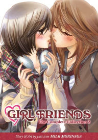 Title: Girl Friends: The Complete Collection 2, Author: Milk Morinaga