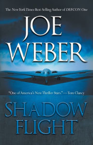 Title: Shadow Flight, Author: Joe Weber