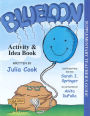 Blueloon - Activity and Idea Book