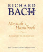 Messiah's Handbook: Reminders for the Advance Soul