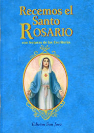 Title: Recemos El Santo Rosario, Author: Catholic Book Publishing Corp.