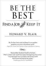 Be the Best: Find a Job and Keep It