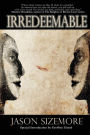 Irredeemable