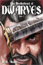 The Brotherhood of Dwarves