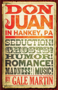 Don Juan in Hankey, PA