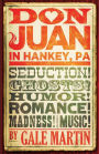 Don Juan in Hankey, PA