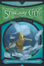 Stingray City (Tristan Hunt and the Sea Guardians Series #3)