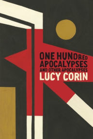 One Hundred Apocalypses and Other Apocalypses