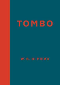 Title: Tombo, Author: W. S. Di Piero