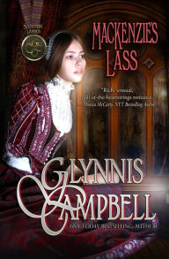 Title: MacKenzie's Lass, Author: Glynnis Campbell
