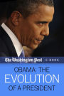 Obama: The Evolution of a President