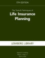 The Tools & Techniques of Life Insurance Planning