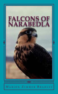 Title: Falcons of Narabedla, Author: Marion Zimmer Bradley