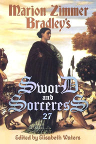 Title: Sword and Sorceress 27, Author: Elisabeth Waters