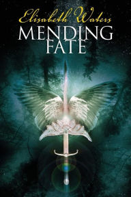 Title: Mending Fate, Author: Elisabeth Waters