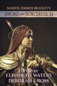 Title: Sword and Sorceress 33, Author: Deborah J Ross
