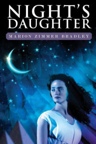 Title: Night's Daughter, Author: Marion Zimmer Bradley