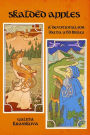 Skalded Apples: A Devotional Anthology for Idunna and Bragi