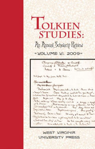 Title: Tolkien Studies: An Annual Scholarly Review, Volume VI, Author: Michael D.C. Drout