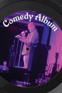 Comedy Album