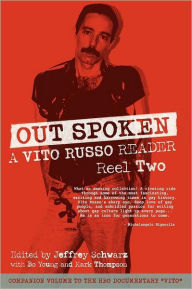 Title: Out Spoken: A Vito Russo Reader - Reel Two, Author: Vito Russo