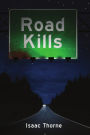 Road Kills