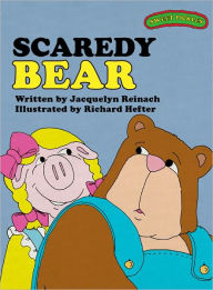 Scaredy Bear (Sweet Pickles Series)