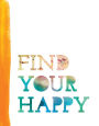 Find Your Happy