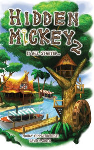 Title: Hidden Mickey 2: It All Started..., Author: Nancy Temple Rodrigue