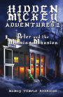 HIDDEN MICKEY ADVENTURES 2: Peter and the Missing Mansion