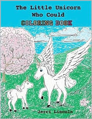 The Little Unicorn Who Could Coloring Book