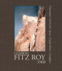 Climbing Fitz Roy, 1968: Reflections on the Lost Photos of the Third Ascent