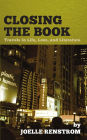 Closing the Book: Travels in Life, Loss, and Literature