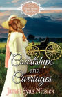Courtships and Carriages