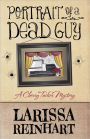 Portrait of a Dead Guy: A Cherry Tucker Mystery